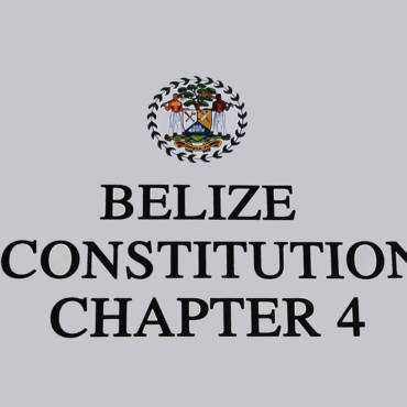 THE BELIZE CONSTITUTION: Making Alterations